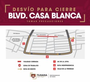  Informa XXV Ayuntamiento de Tijuana cierre vial en un tramo del bulevar Casa Blanca   
